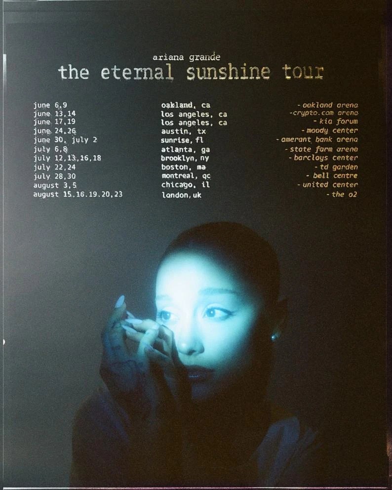 Ariana Grande — The Eternal Sunshine Tour poster